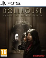 Dollhouse: Behind the Broken Mirror PS5