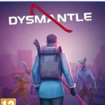 Dysmantle PS5