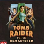 Tomb Raider I-III Remastered Starring Lara Croft PS5